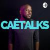CaêTalks