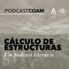 Cálculo de estructuras (un pódcast literario)
