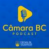 Câmara BC Podcast