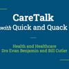 CareTalk with Quick and Quack