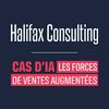 Cas d'IA - Les Forces de Ventes Augmentées, un podcast proposé par Halifax Consulting