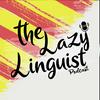 Learn Catalan - The Lazy Linguist Podcast