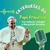 Catequeses do Papa Francisco