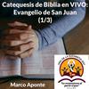 Catequesis de Biblia: Evangelio de San Juan (1/3)