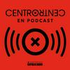 CentroCentro en podcast