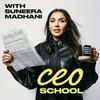CEO School with Suneera Madhani