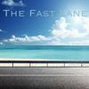 Charlie Lane Presents: The Fast Lane