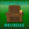 Cheapseat Reviews