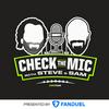 Check the Mic with Steve Palazzolo & Sam Monson