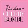 Radio Cherry Bombe
