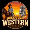 Cheval Western
