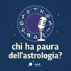 Chi ha paura dell'astrologia?