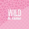 wild + tame (Chimp Crazy Lady Show)
