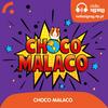 Choco Malaco