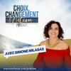 Choix, Changement & Action Podcast en français