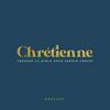 Chrétienne