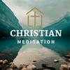 Christian Meditation