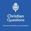 Christian Questions Bible Podcast