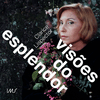 Clarice Lispector: visões do esplendor