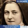 Clásicos de Espiritualidad: Historia de un alma