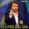 Claves del día - JOSE VIZNER - Negocios TV