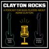 CLAYTON ROCKS - A Podcast about Adam Clayton