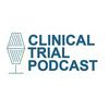 Clinical Trial Podcast | Conversations with Clinical Research Experts