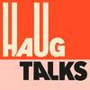 Haug Talks