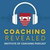 Coaching Revealed an Institute of Coaching Podcast