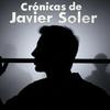 Crónicas de Javier Soler