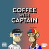 Coffee with Captain: Crypto Markets, Products and Builders