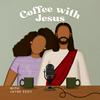 Coffee With Jesus