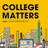 College Matters from The Chronicle