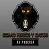 Como Perros y Gatos, El Podcast