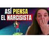 ¿Cómo piensa la Mente Narcisista?