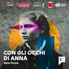Con gli occhi di Anna