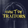 Con T de Traitors