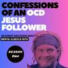 Confessions of an OCD Jesus Follower