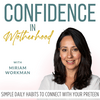 Confidence in Motherhood | Parenting Teens, Habits, Communication, Emotional Regulation, Mindset