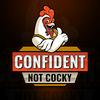 Confident, Not Cocky