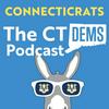 Connecticrats: The CT Dems Podcast