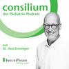 consilium - der Pädiatrie-Podcast