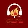Constitutional Crisis Hotline