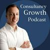 The Consultancy Growth Podcast