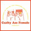 Crafty Ass Female