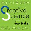 Creative Science for Kids