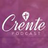 Crente Podcast no YOUTUBE
