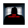 Crime Documentaries