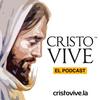 Cristo Vive, el Podcast.