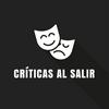 Críticas al salir
